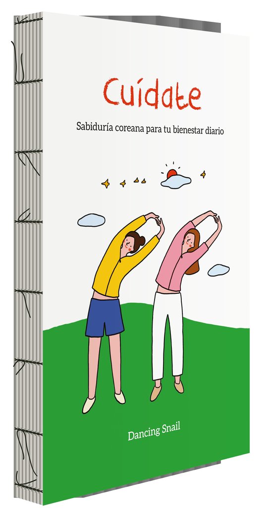 CUIDATE SABIDURIA COREANA PARA TU BIENESTAR DIARIO, de DANCING SNAIL | portada del libro