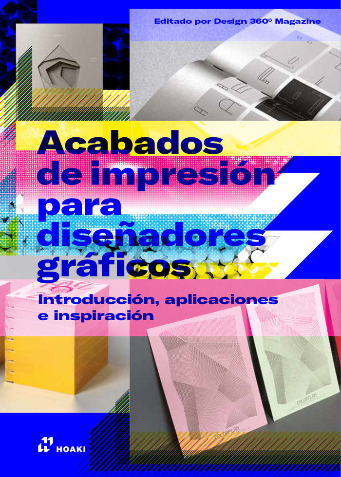 Acabados de impresión para Diseñadores Graficos, de Design 360º, Design 360º | portada del libro