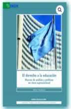 DERECHO A LA EDUCACION, de ADRIAN NEUBAUER | portada del libro