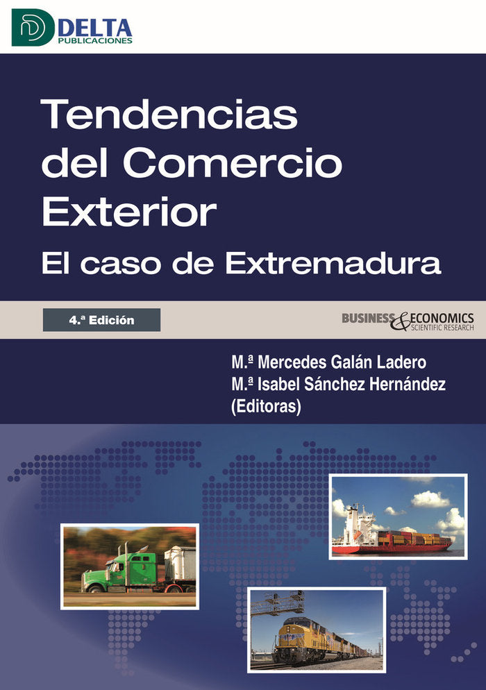 TENDENCIAS DEL COMERCIO EXTERIOR EL CASO DE EXTREMADURA | portada del libro