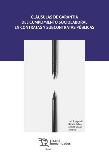 CLAUSULAS DE GARANTIA DEL CUMPLIMIENTO SOCIOLABORAL CONTRAT, de RICARD CALVO | portada del libro