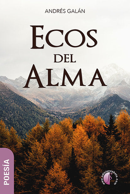 Ecos del alma, de Galán Monroy, Andrés | portada del libro