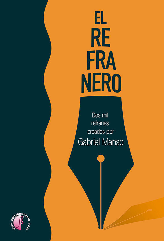 EL REFRANERO. DOS MIL REFRANES CREADOS POR GABRIEL MANSO, de MANSO CARVAJAL, GABRIEL | portada del libro