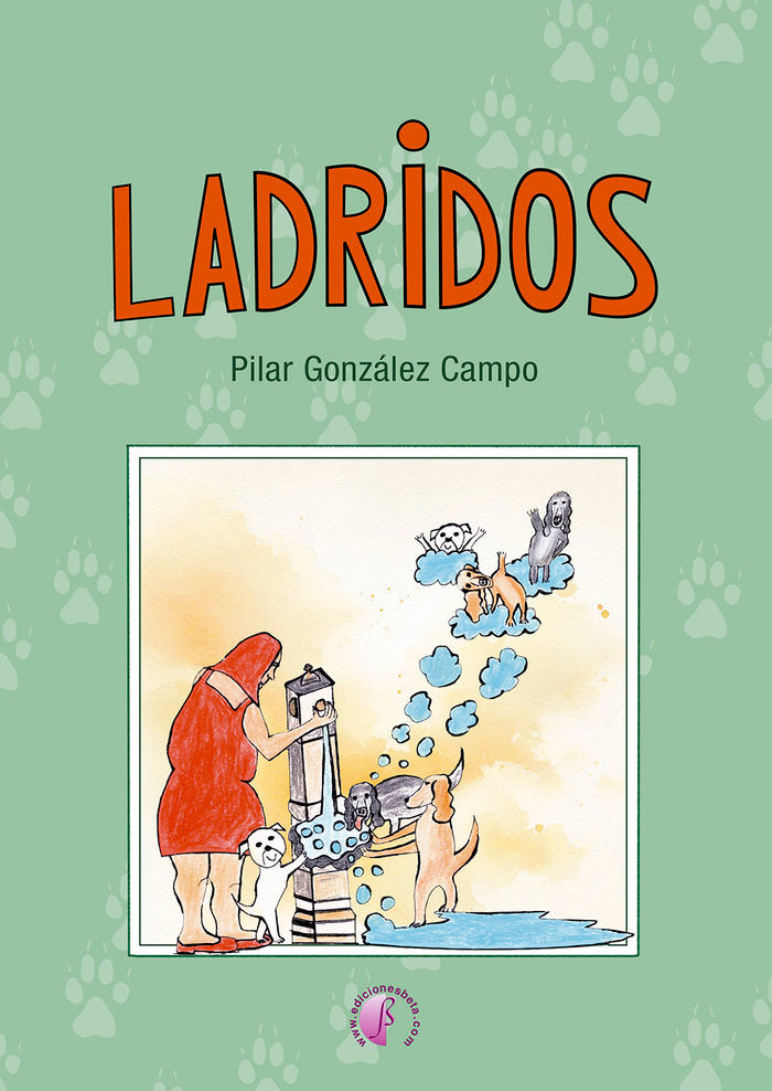 LADRIDOS, de GONZALEZ CAMPO, PILAR | portada del libro