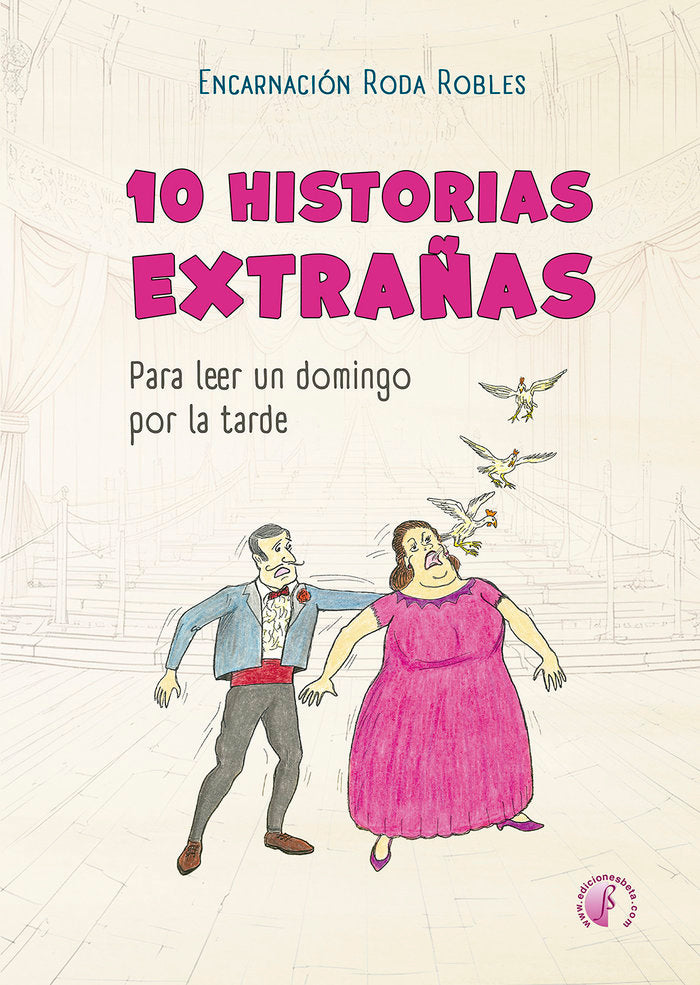10 HISTORIAS EXTRAÑAS PARA LEER UN DOMINGO POR LA TARDE, de Roda Robles, Encarnación | portada del libro