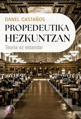 PROPEDEUTIKA HEZKUNTZAN, de CASTAÑOS, DANEL | portada del libro