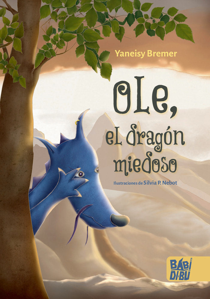 OLE, EL DRAGON MIEDOSO, de BREMER , YANEISY | portada del libro