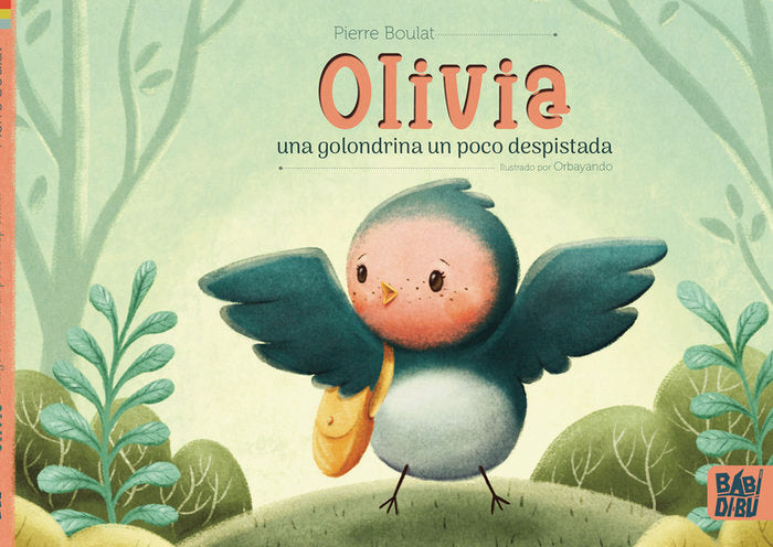 OLIVIA, UNA GOLONDRINA UN POCO DESPISTADA, de BOULAT, PIERRE | portada del libro
