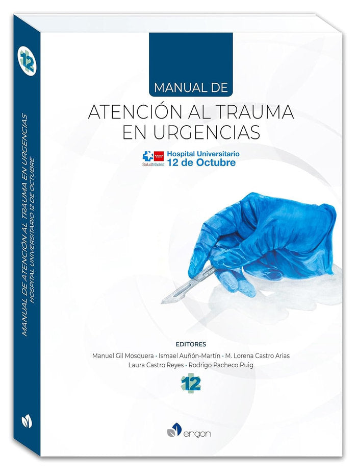 MANUAL DE ATENCION AL TRAUMA EN URGENCIAS, de GIL MOSQUERA, MANUEL | portada del libro