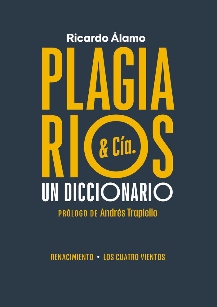 PLAGIARIOS & CIA, de ALAMO,RICARDO | portada del libro