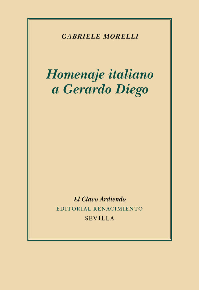 HOMENAJE ITALIANO A GERARDO DIEGO, de MORELLI, GABRIELE | portada del libro