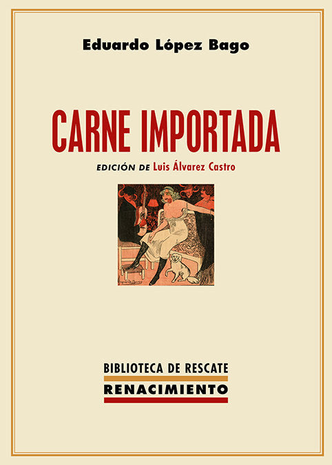 CARNE IMPORTADA, de LOPEZ BAGO, EDUARDO | portada del libro