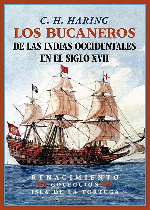 LOS BUCANEROS DE LAS INDIAS OCCIDENTALES EN EL SIGLO XVII, de HARING, C.H. | portada del libro