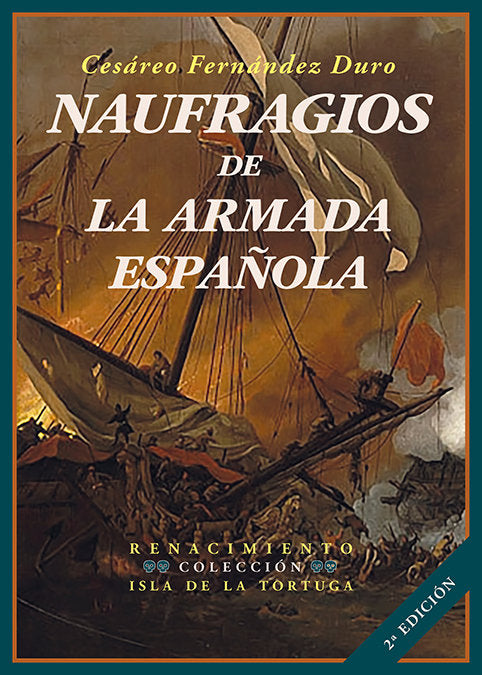 NAUFRAGIOS DE LA ARMADA ESPAÑOLA 2ED, de FERNANDEZ DURO, CESAREO | portada del libro