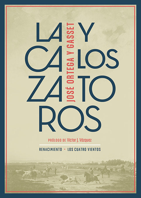 LA CAZA Y LOS TOROS, de ORTEGA Y GASSET, JOSE | portada del libro