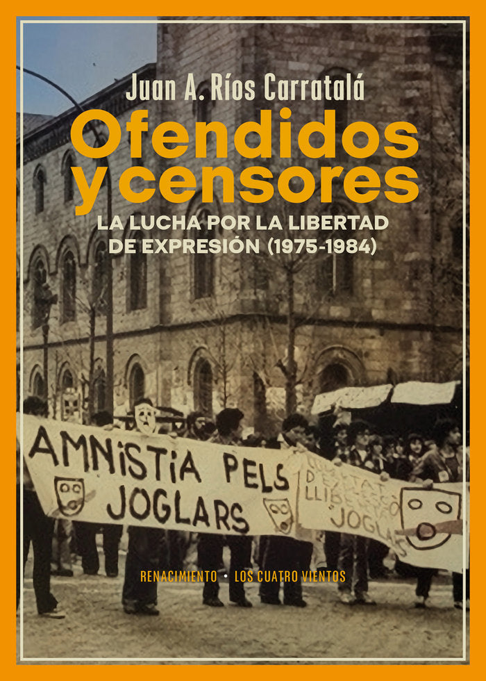OFENDIDOS Y CENSORES, de RIOS CARRATALA, JUAN ANTONIO | portada del libro