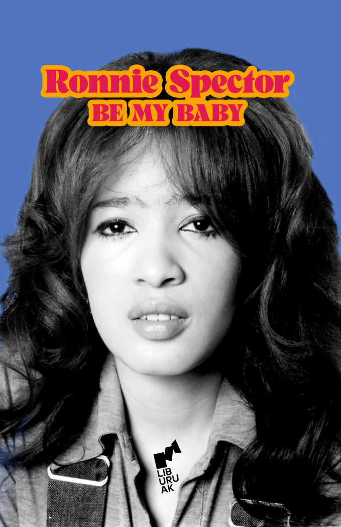 BE MY BABY, de SPECTOR | portada del libro
