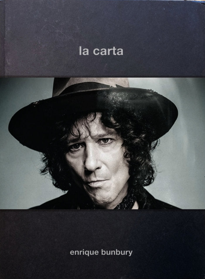 LA CARTA, de BUNBURY, ENRIQUE | portada del libro