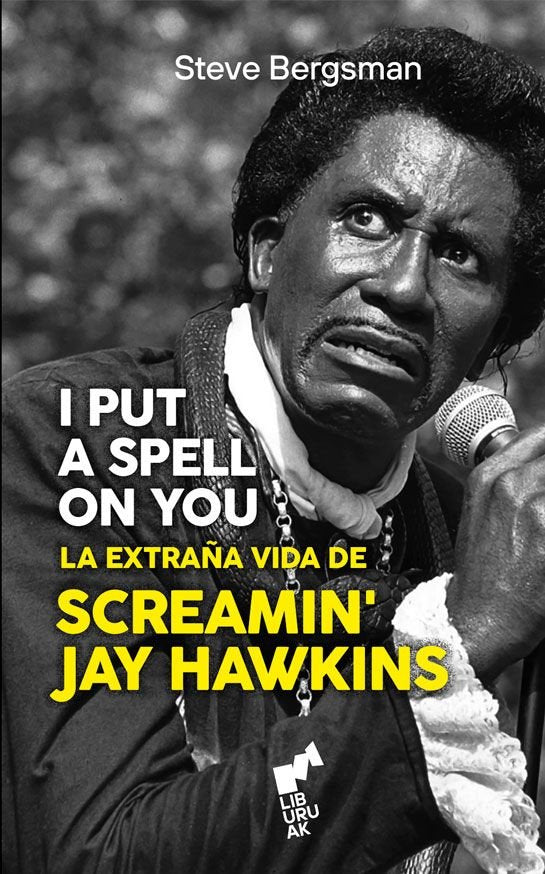 I put a spell on you, de Bergsman,Steve | portada del libro