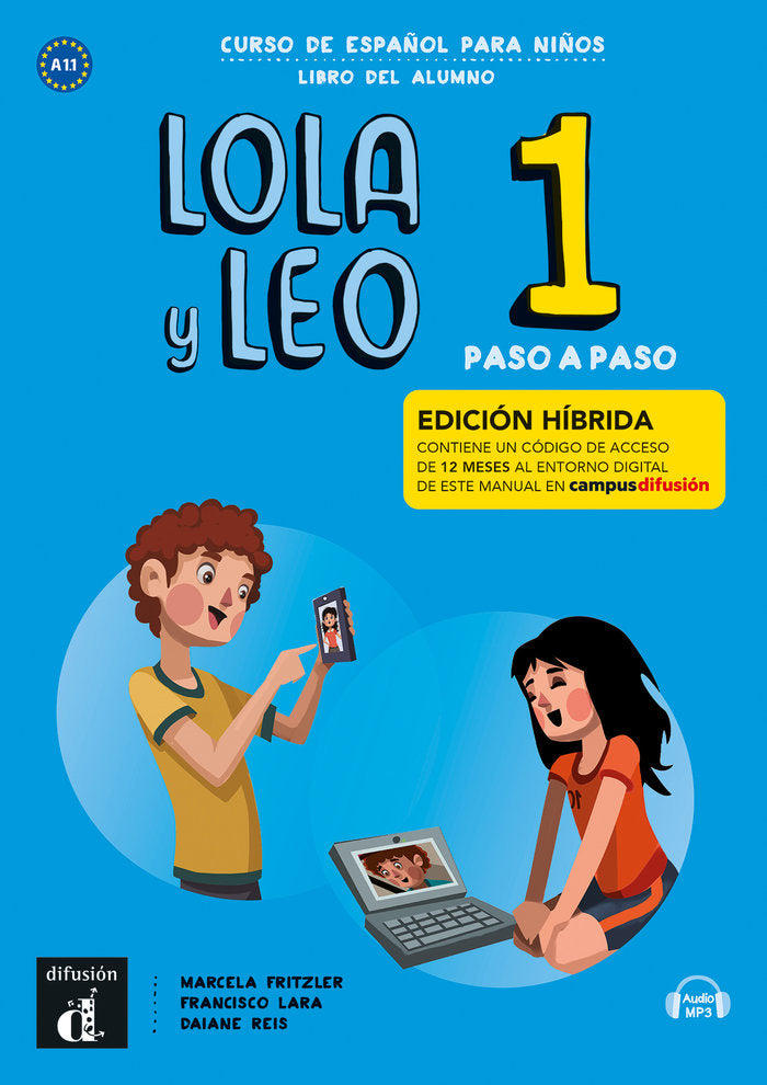 LOLA Y LEO PASO A PASO 1 ED. HIBRIDA L. DEL ALUMNO, de FRITZLER, MARCELA | portada del libro