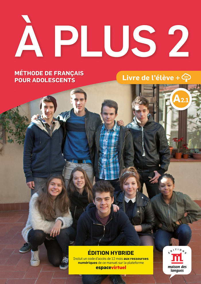 A PLUS 2 ED. HYBRIDE LIVRE DE L'ELEVE, de BRANDEL, KATIA | portada del libro