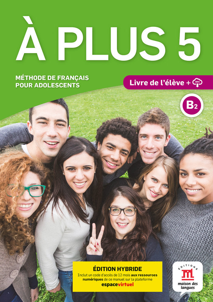 A PLUS 5 ED.HYBRIDE LIVRE DE L'ELEVE, de CASTRO BENITEZ, ANA | portada del libro