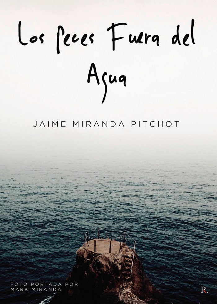Los peces fuera del agua, de Miranda Pitchot, Jaime | portada del libro
