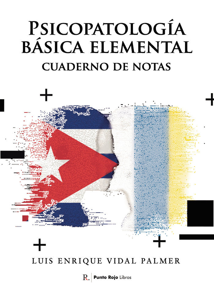Psicopatología básica elemental, cuaderno de notas, de Vidal Palmer, Luis Enrique | portada del libro