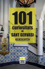 101 CURIOSITATS DE SANT GERVASI, de ANGLÔS | portada del libro