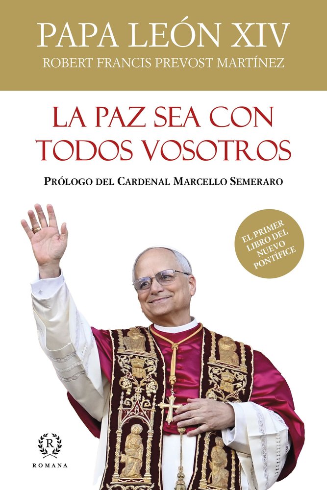 LA PAZ SEA CON TODOS VOSTROS, de PAPA LEON XIV | portada del libro