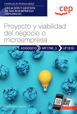 MANUAL PROYECTO Y VIABILIDAD DEL NEGOCIO O MICROEMPRESA (UF, de FERMIN PEREZ AGUILERA | portada del libro