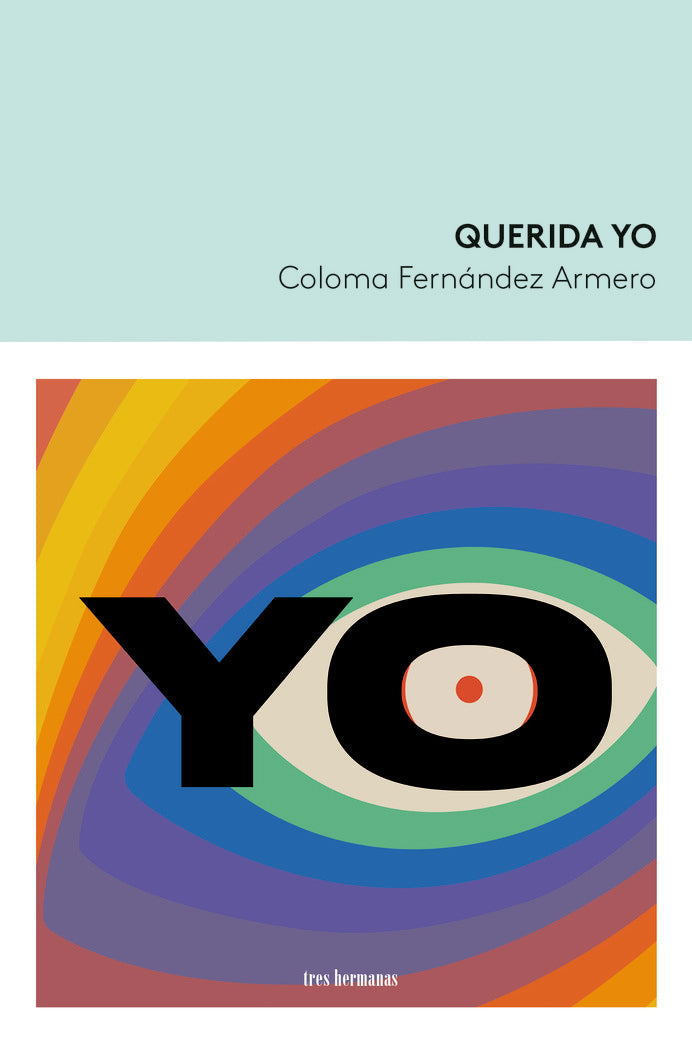 Querida Yo, de FERNANDEZ ARMERO, COLOMA | portada del libro