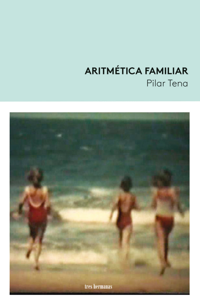 ARITMETICA FAMILIAR, de TENA, PILAR | portada del libro
