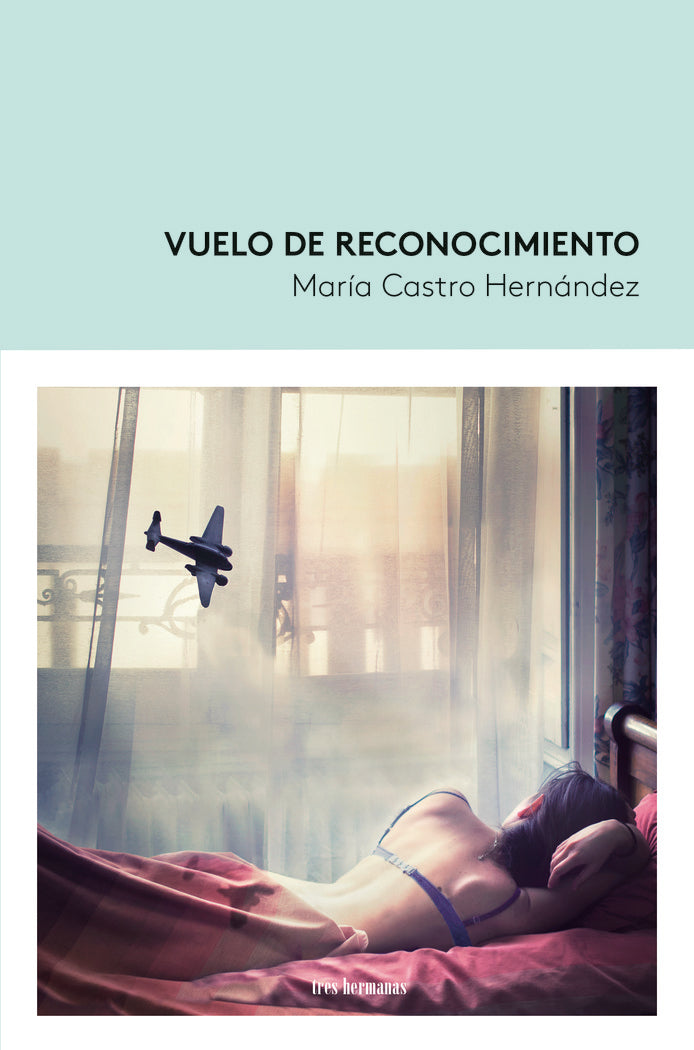 Vuelo de reconocimiento, de CASTRO, MAR'A | portada del libro
