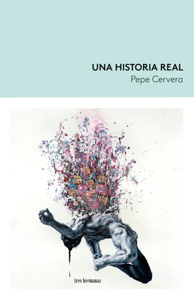 Una historia real, de CERVERA, PEPE | portada del libro