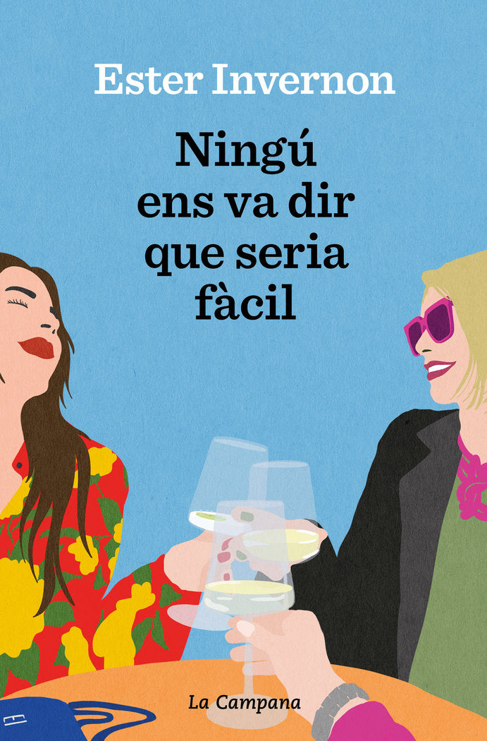 NINGU ENS VA DIR QUE SERIA FACIL, de ESTER INVERNON CIRERA | portada del libro