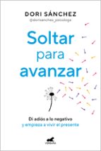 Soltar para avanzar, de DORI SANCHEZ | portada del libro