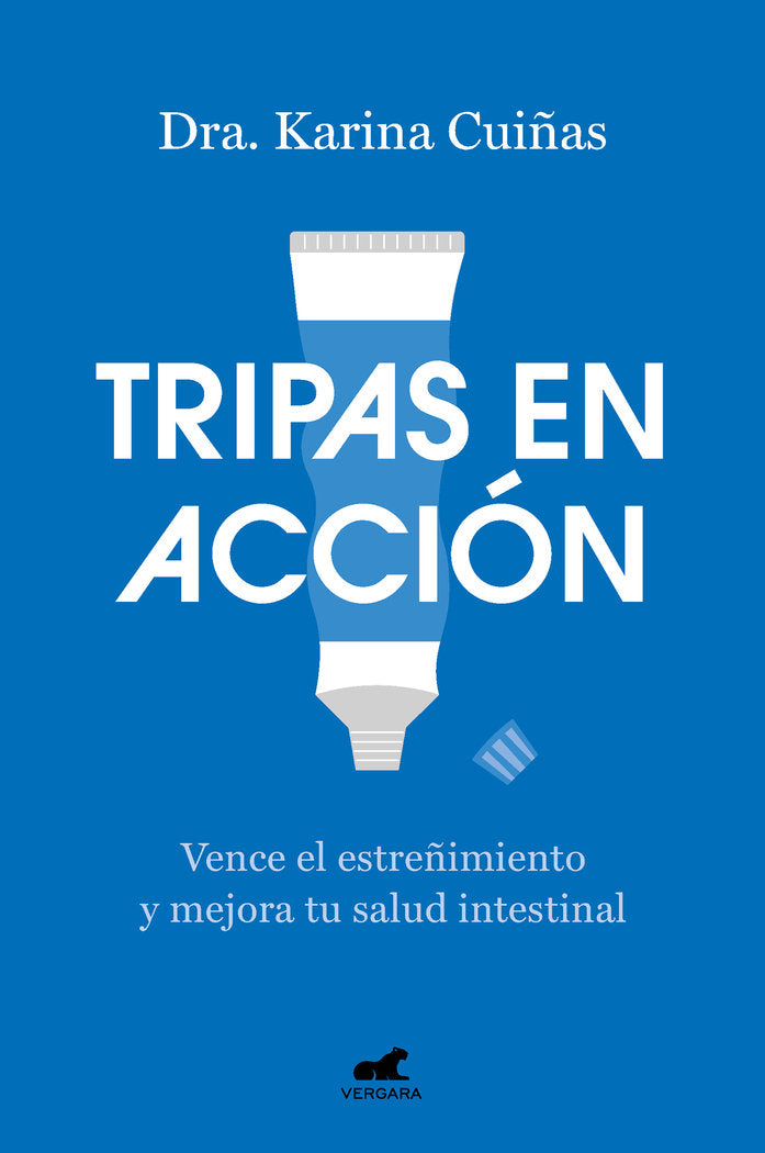 Tripas en acción, de DRA KARINA CUIÑAS | portada del libro