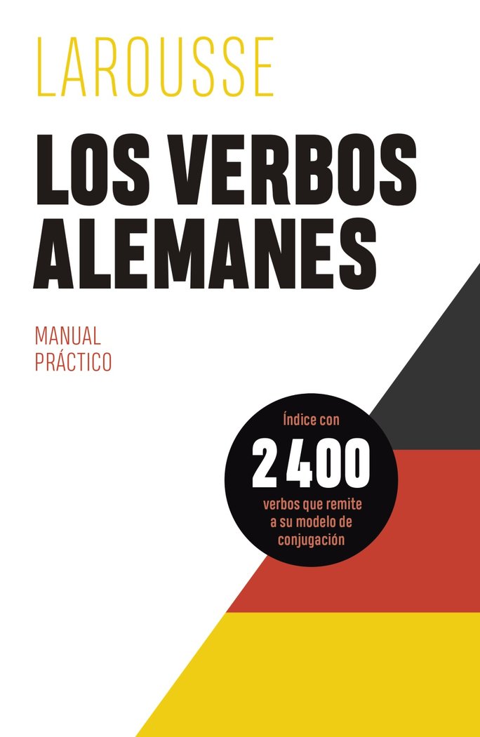 Los verbos alemanes, de EDITIONS LAROUSSE | portada del libro