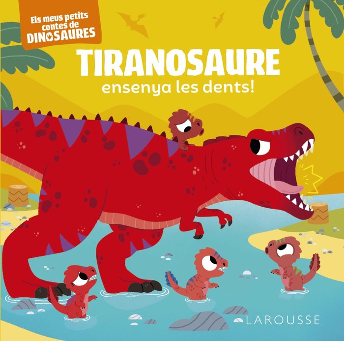 Tiranosaure ensenya les dents!, de FRATTINI, STEPHANE | portada del libro