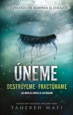 Úneme, de Tahereh Mafi | portada del libro