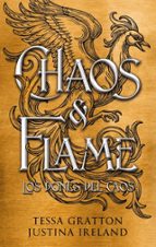 Chaos&Flame, de Tessa GrattonJUSTINA IRELAND | portada del libro