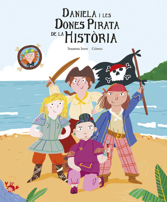 LA DANIELA I LES DONES PIRATA DE LA HISTORIA, de CAT, GOMEZ | portada del libro