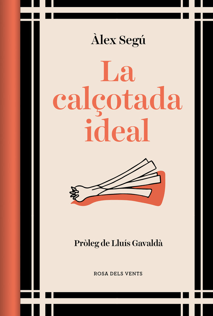 LA CALCOTADA IDEAL ED ACTUALITZADA, de SEGU,ALEX | portada del libro