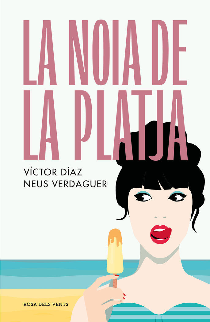 LA NOIA DE LA PLATJA, de DIAZ, VICTOR JOSE | portada del libro
