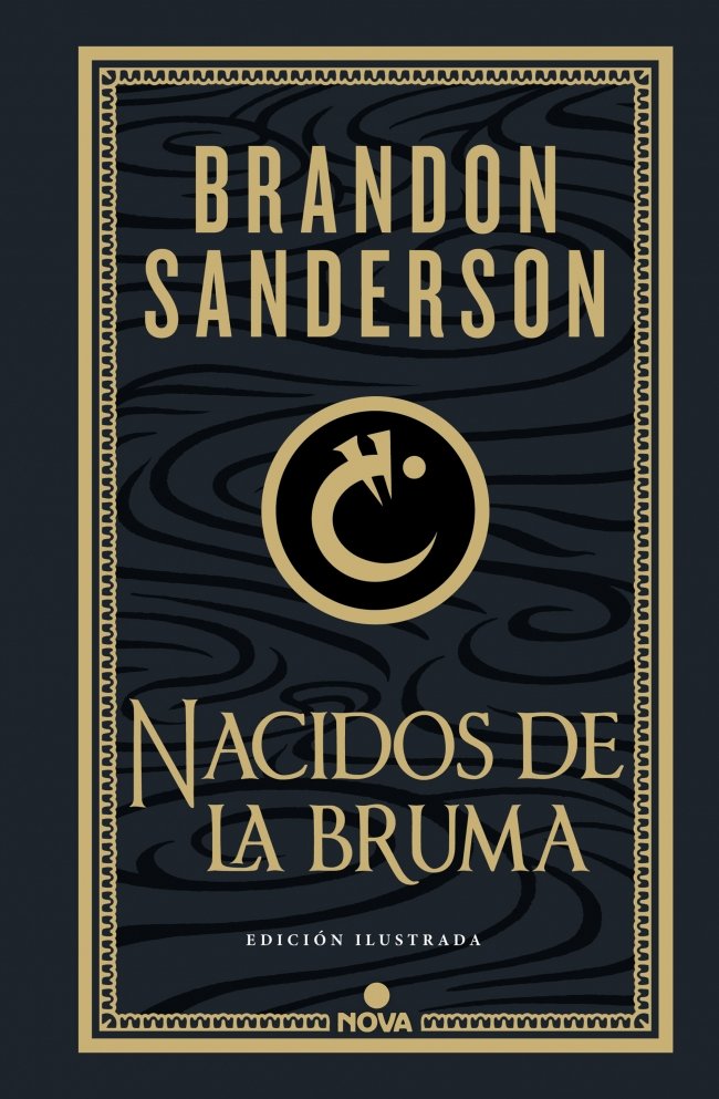 NACIDOS DE LA BRUMA (TRILOGIA ORIGINAL MISTBORN (EDICION ILUSTRADA) 1), de SANDERSON, BRANDON | portada del libro