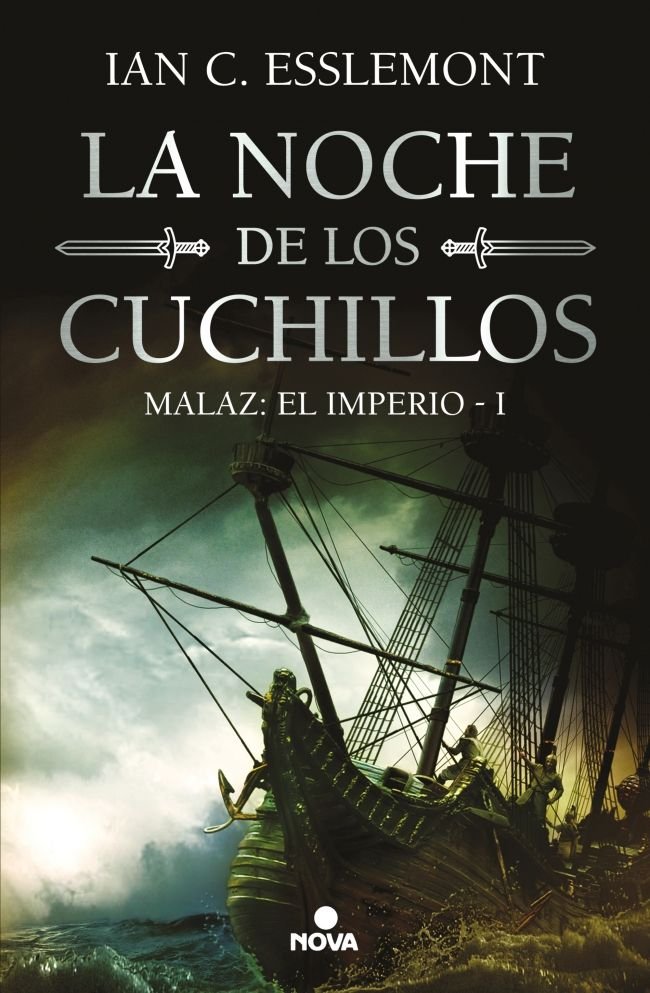 La noche de los cuchillos (Malaz: El Imperio  1), de ESSLEMONT | portada del libro