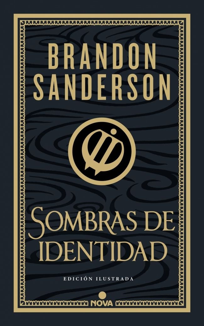 SOMBRAS DE IDENTIDAD (EDICION ILUSTRADA), de SANDERSON, BRANDON | portada del libro