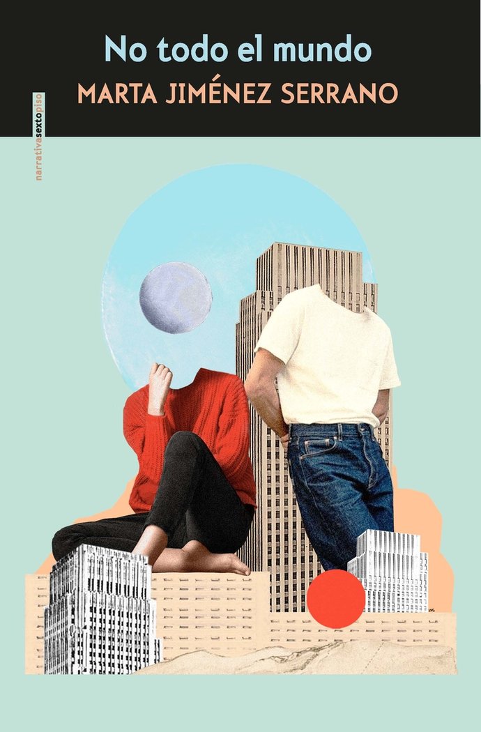 NO TODO EL MUNDO, de JIMENEZ SERRANO, MARTA | portada del libro