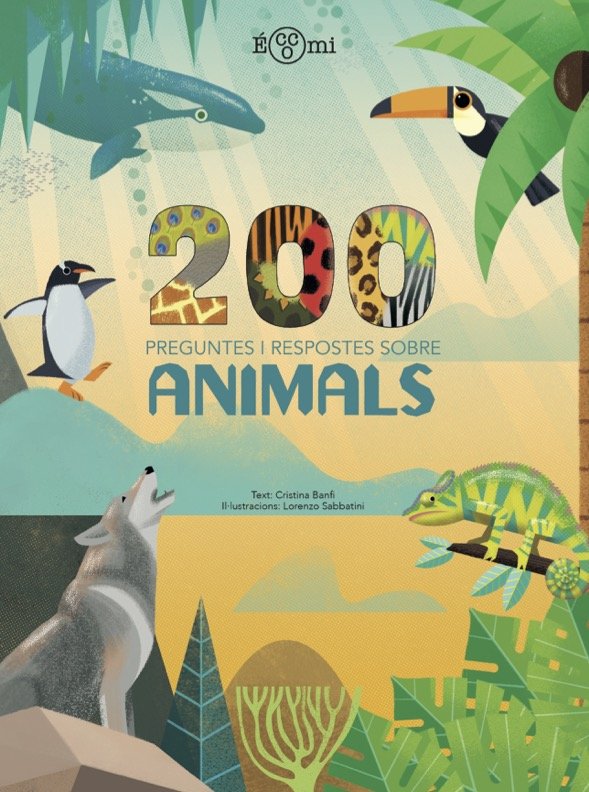 200 PREGUNTES I RESPOSTES SOBRE ANIMALS, de BANFI, CRISTINA | portada del libro